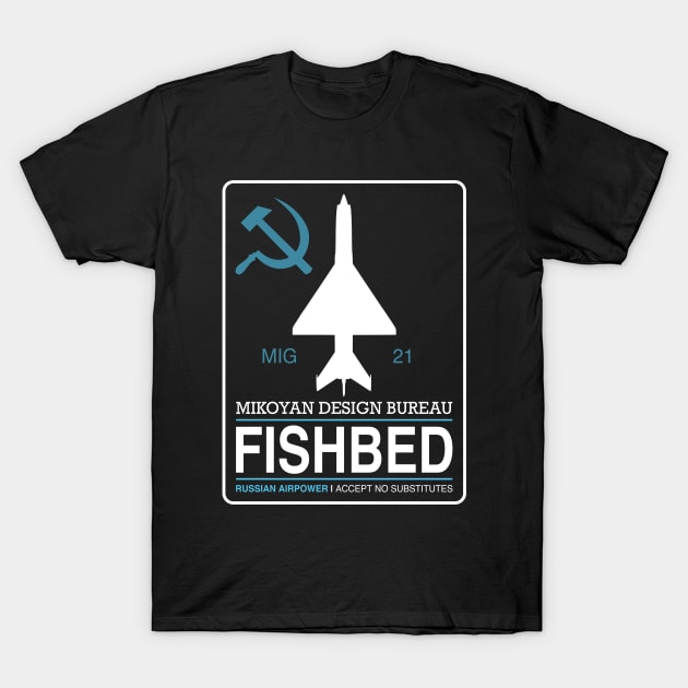 Mig-21 Fishbed T-Shirt by TCP